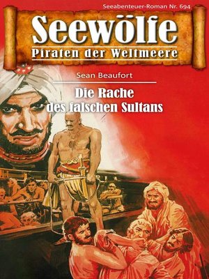 cover image of Seewölfe--Piraten der Weltmeere 694